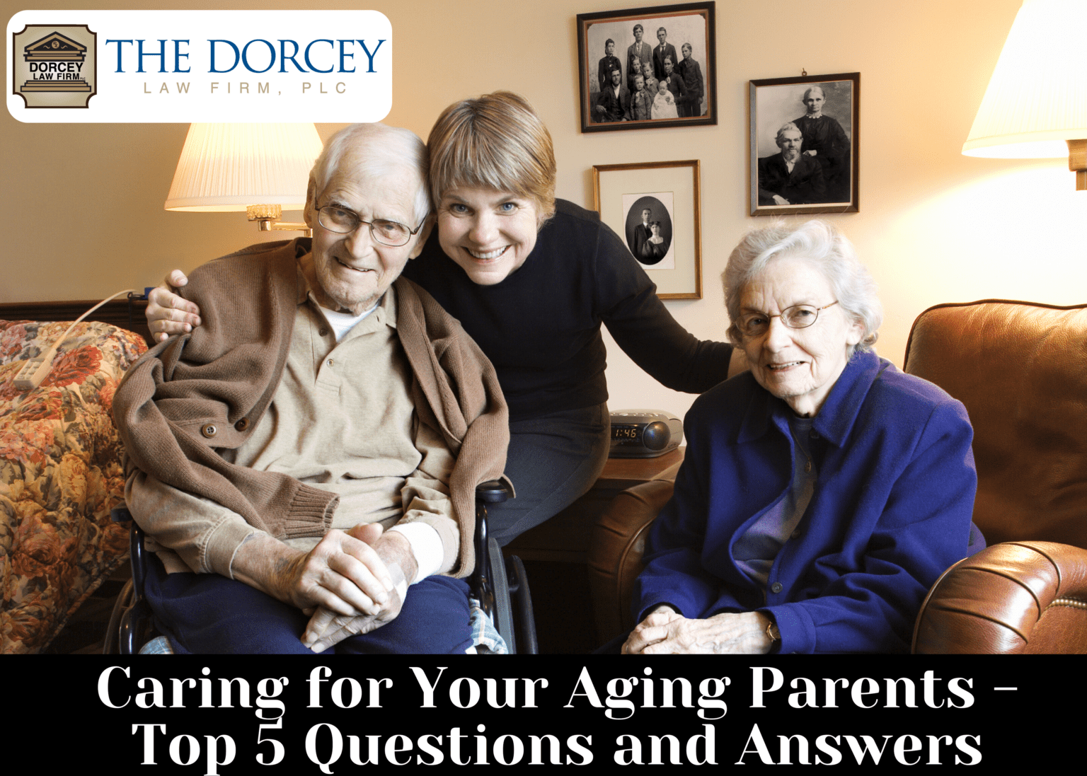 Caring for Your Aging Parents – Top 5 Questions and Answers